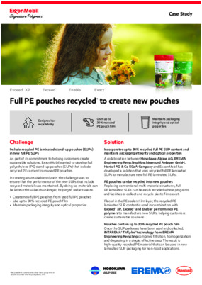 Learn about ExxonMobil's commitment to helping customers create sustainable solutions by developing full polyethylene (PE) stand-up pouches (SUPs) that include recycled PE content from used PE pouches.