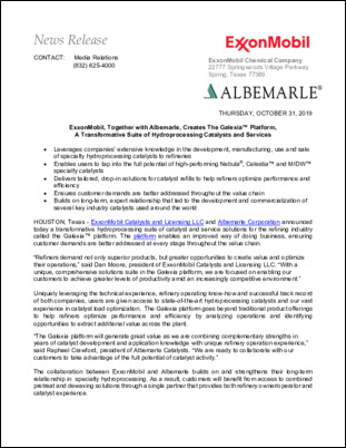 ExxonMobil Catalysts and Licensing LLC and Albemarle Corporation announced today a transformative hydroprocessing suite of catalyst and service solutions for the refining industry called the Galexia™ platform. The platform enables an improved way of doing business, ensuring customer demands are better addressed at every stage throughout the value chain.