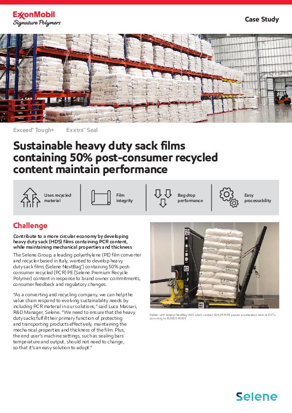 The Selene Group, a leading polyethylene (PE) film converter and recycler based in Italy, wanted to develop heavy duty sack films (Selene NextBag™) incorporating 50% recycled PE (Selene Premium Recycle Polymer) content in response to brand owner commitments, consumer feedback and regulatory changes. See how they did it in this case study.