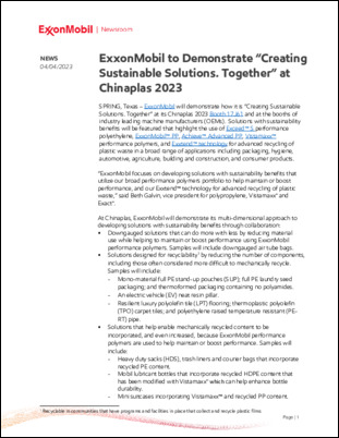 ExxonMobil will demonstrate how it is "Creating Sustainable Solutions. Together" at its Chinaplas 2023 Booth 17J61 and at the booths of industry leading machine manufacturers (OEMs).