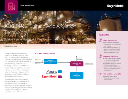 ALKEMAX™ Sulfuric Acid Alkylation  technology provides superior blendstock for high-octane motor fuels.