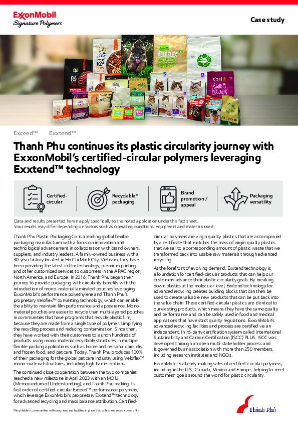 Read about how Thanh Phu is using ExxonMobil's certified-circular plastic resins to create recyclable mono-material flexible packaging.