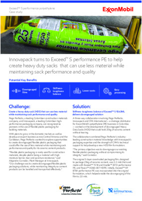 Innovapack turns to Exceed™ S performance PE to help create heavy duty sacks that can use less material while maintaining sack performance and quality