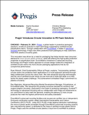 Through collaboration with ExxonMobil, a leader in advanced recycling technology, Pregis now offers protective foam packaging to help customers meet their plastics circularity goals.  