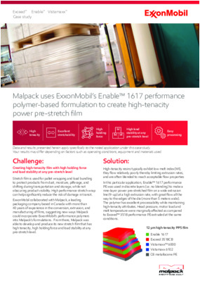 Case Study: Malpack uses ExxonMobil’s Enable™ 1617 performance polymer-based formulation to create high-tenacity   power pre-stretch film